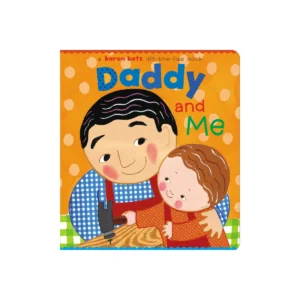 Daddy and Me by Karen Katz