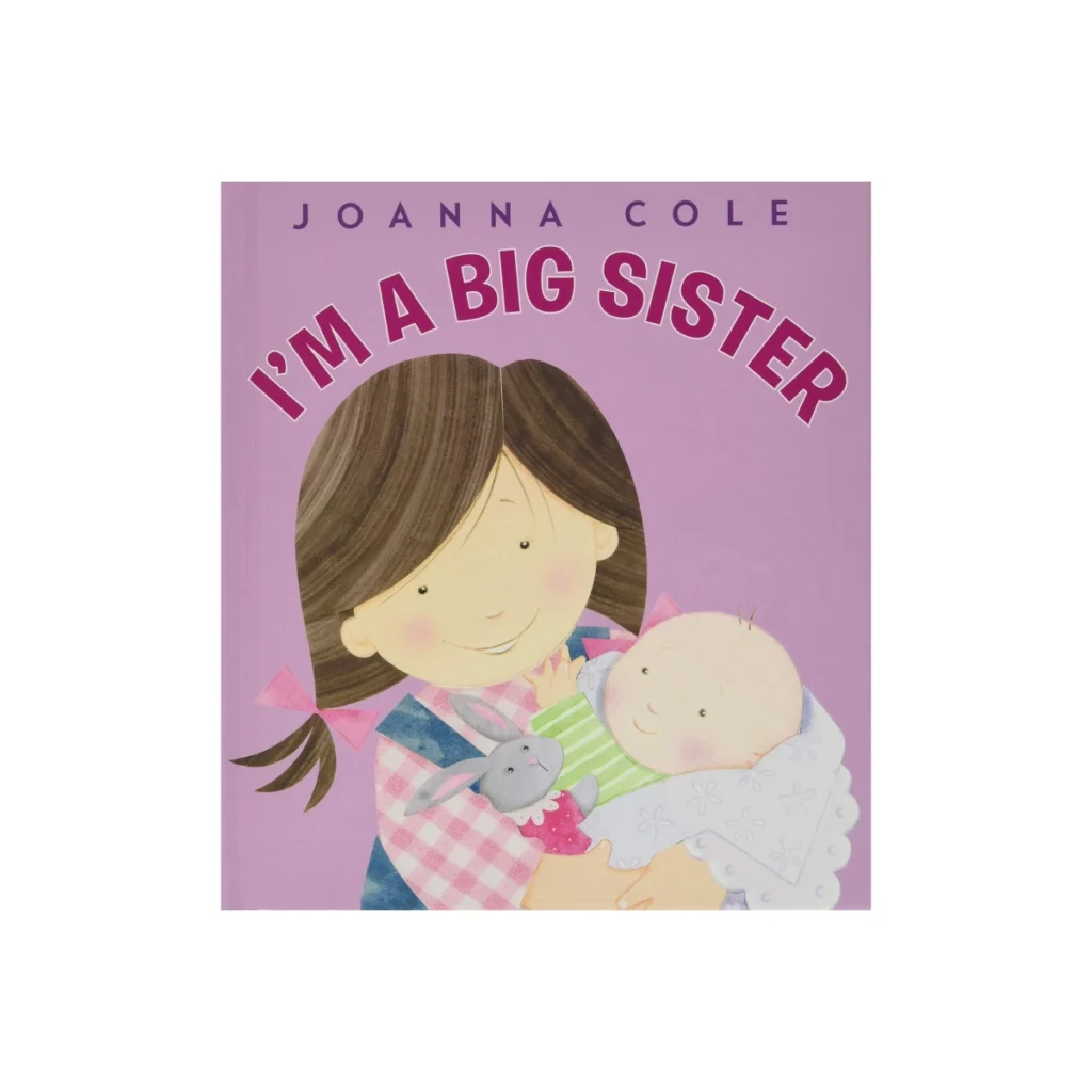 I'm a Big Sister by Joanna Cole