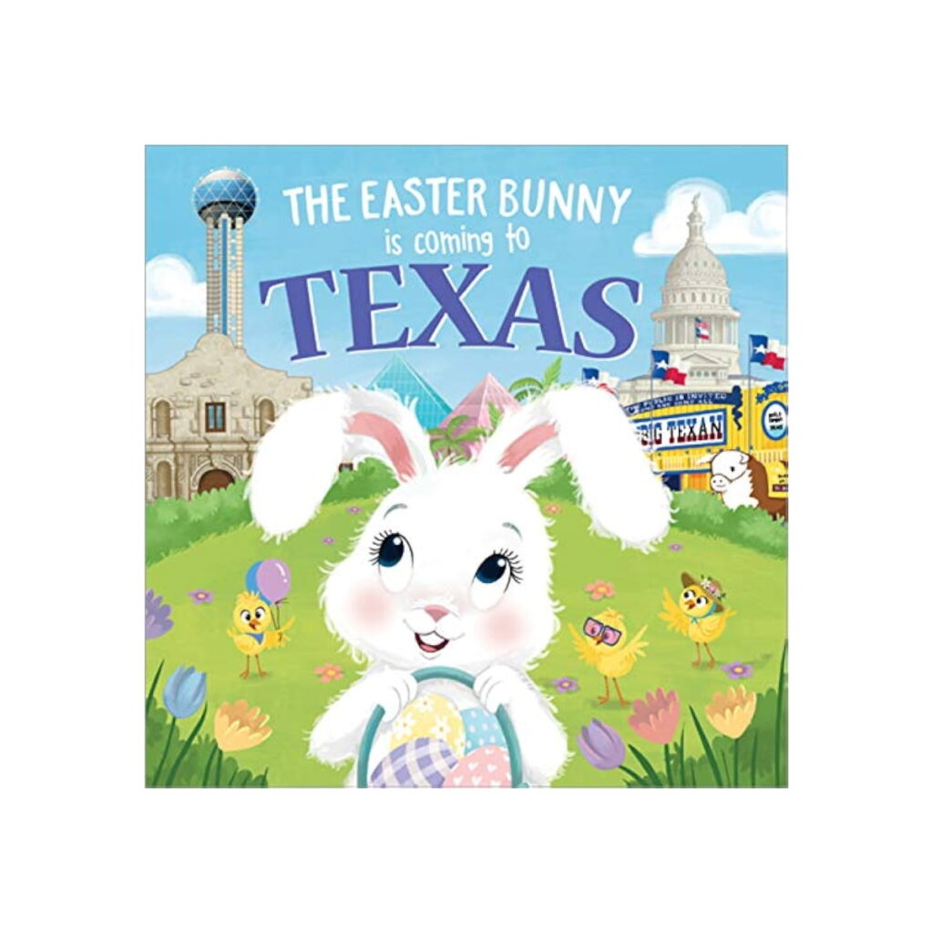 The Easter Bunny Is Coming to Texas by Eric James