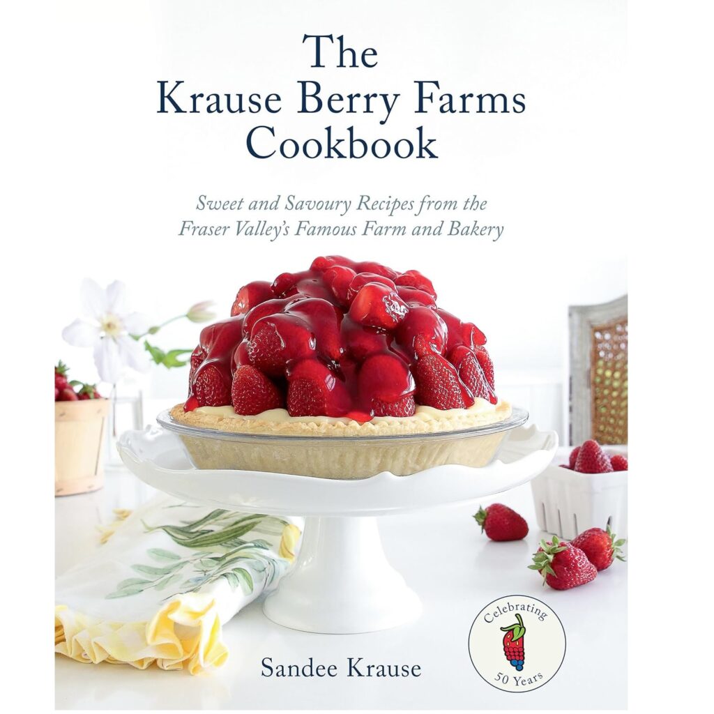 The Krause Berry Farms Cookbook