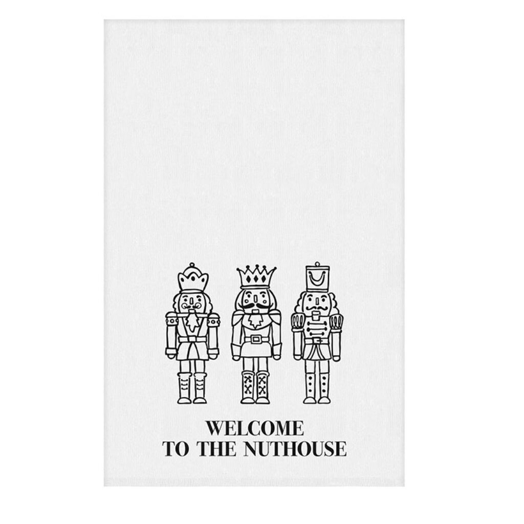 Holiday Towel - Welcome To The Nuthouse