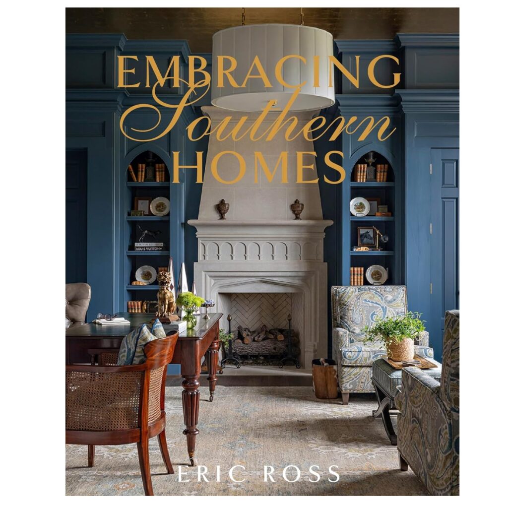 Embracing Southern Homes (Hardcover)